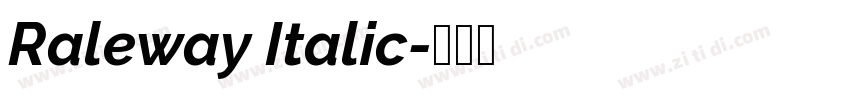 Raleway Italic字体转换